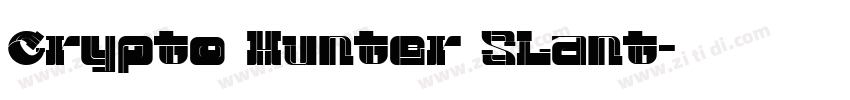 Crypto Hunter Slant字体转换